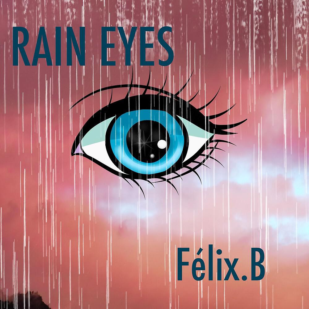 Релиз Rain Eyes