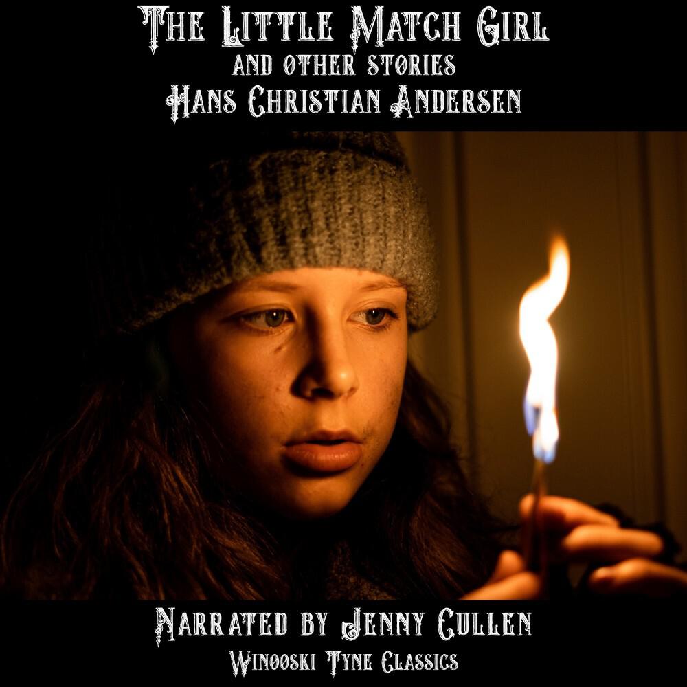 Релиз The Little Match Girl and Other Stories