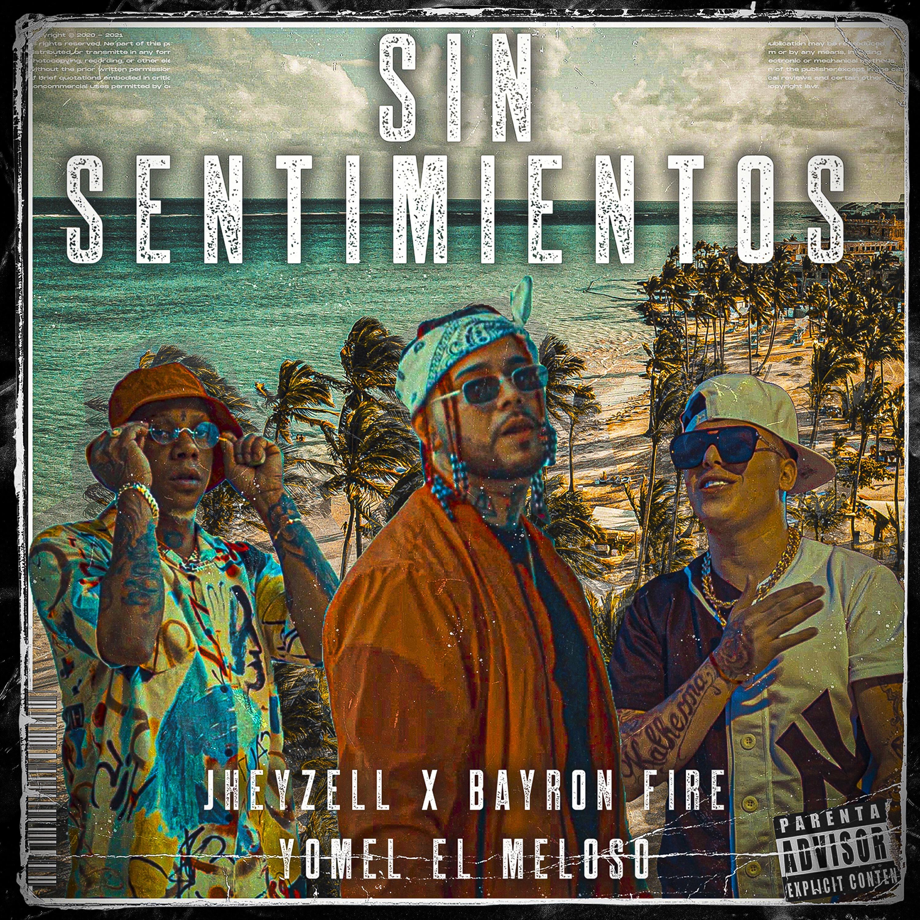 Релиз Sin Sentimientos