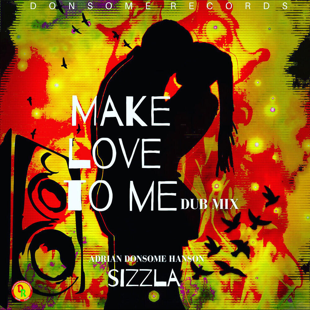 Скачать песню Sizzla, Adrian Donsome Hanson - Make Love to Me (Dub Mix) бесплатно в MP3 для Android и iOS