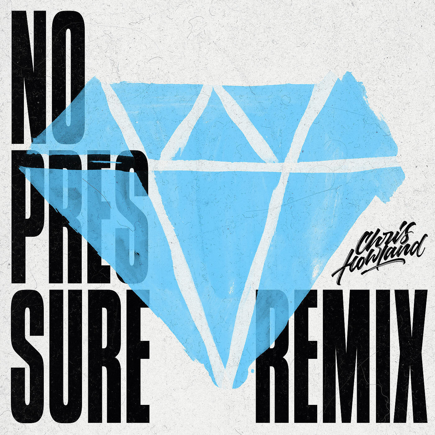 Релиз No Pressure (Chris Howland Remix)