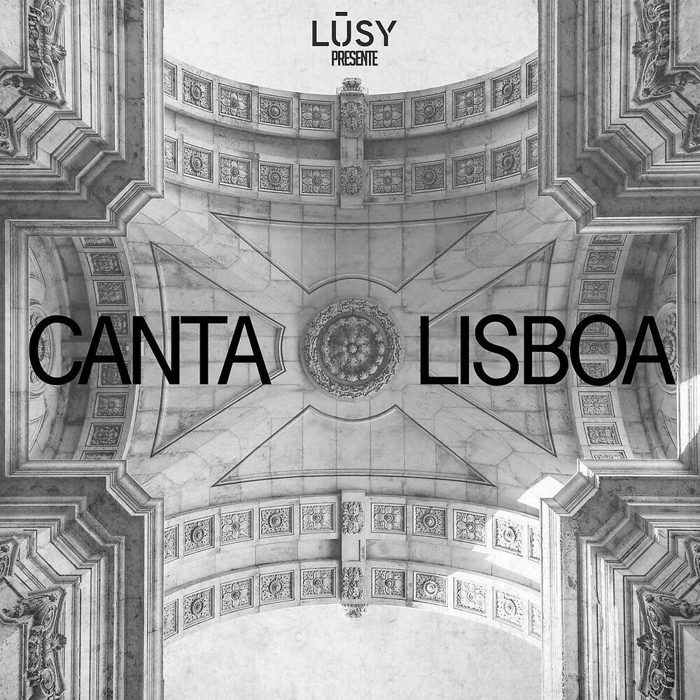 Релиз Canta Lisboa