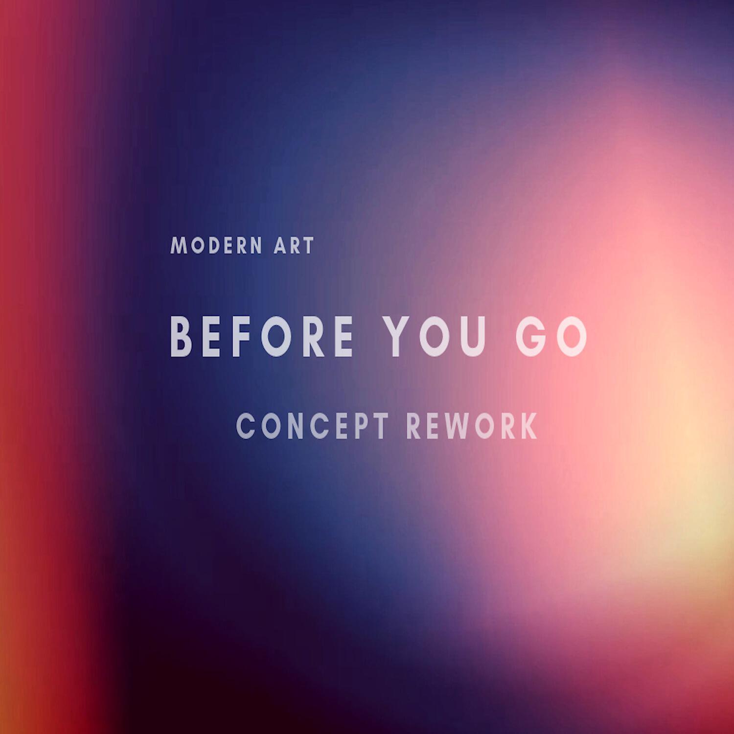 Релиз Before You Go