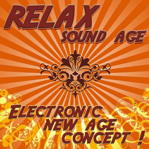 Релиз Relax Sound Age - Electronic New Age Concept