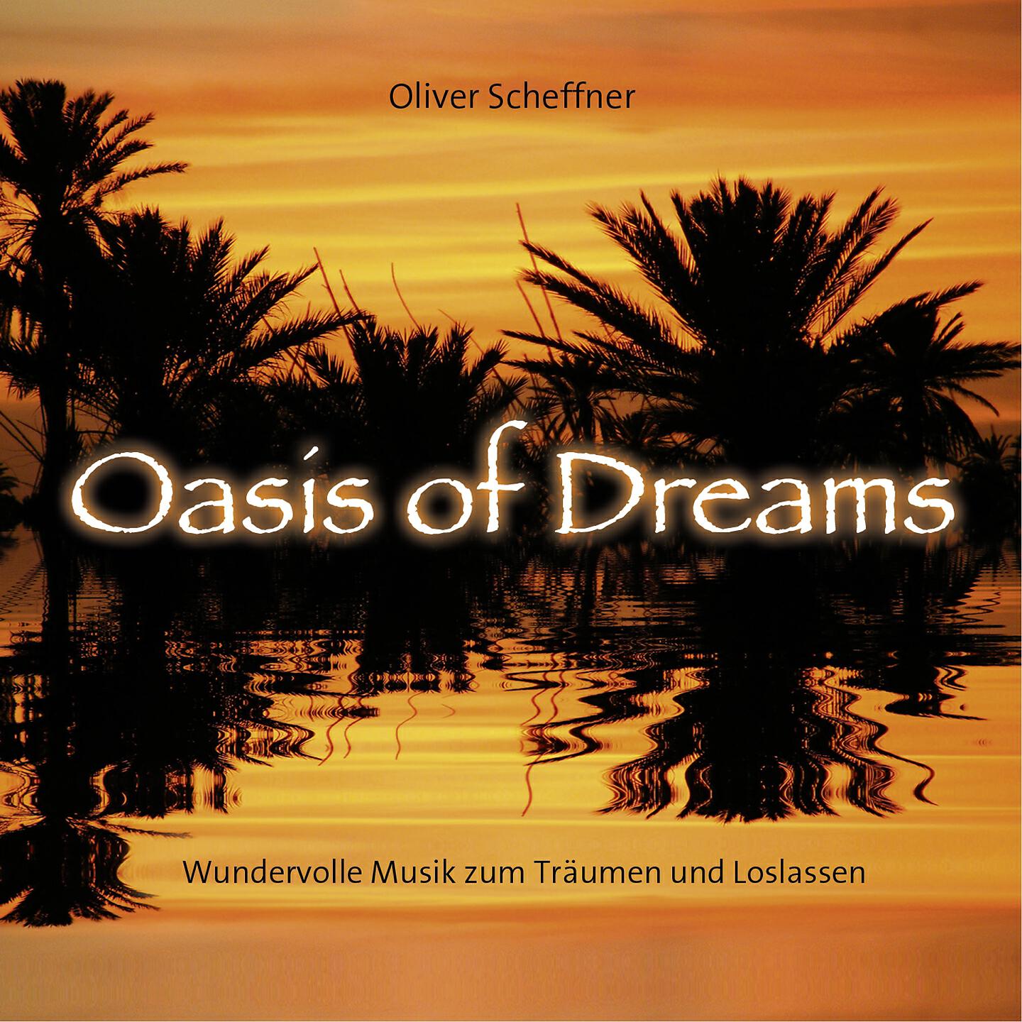 Релиз Oasis of Dreams