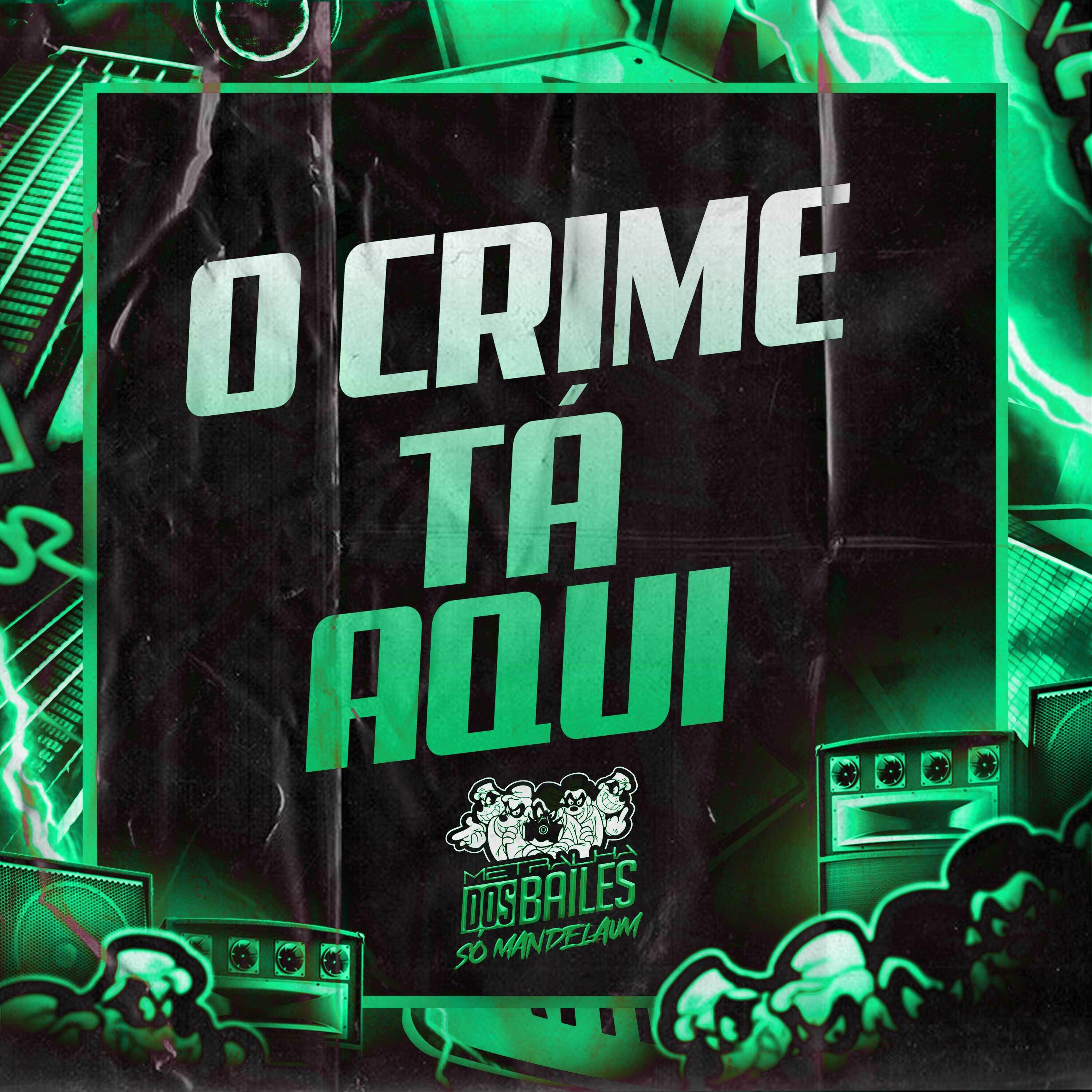 Скачать песню Mc Mv, WSMC, DJ Di - O Crime Tá Aqui бесплатно в MP3 для Android и iOS