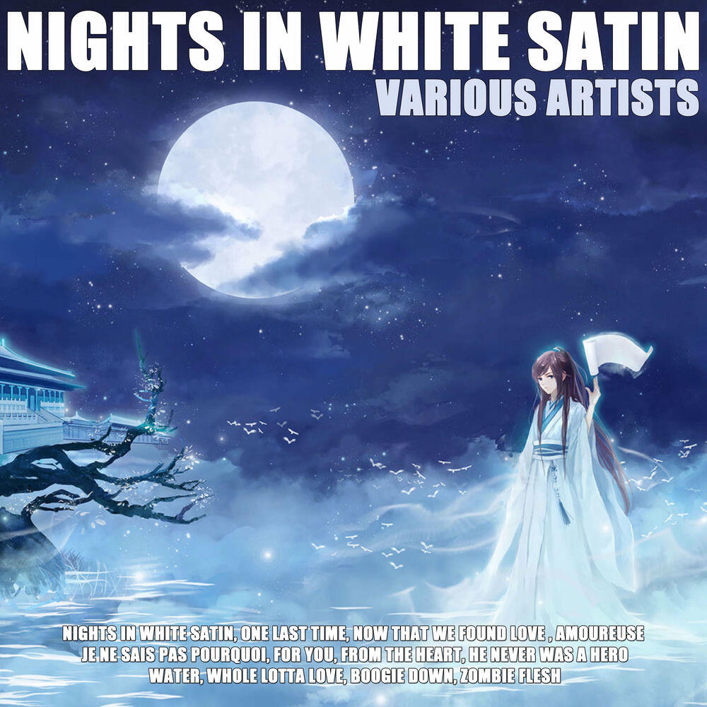 Релиз Nights In White Satin