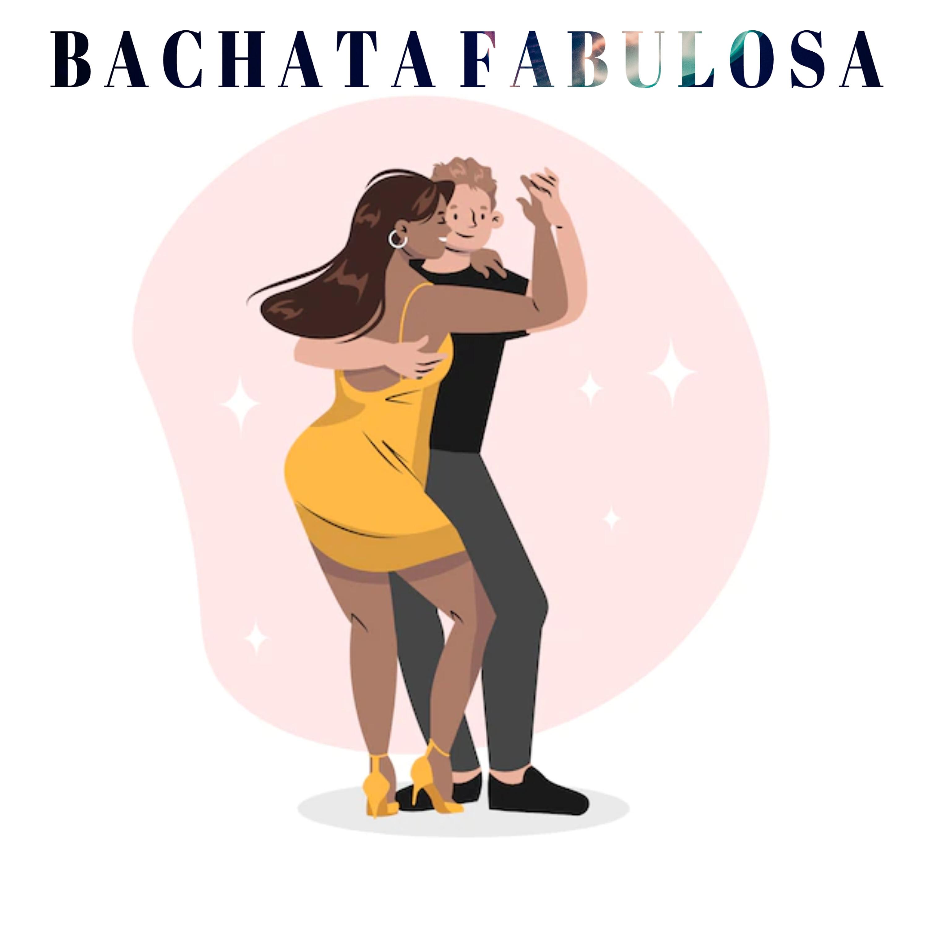 Постер альбома Bachata Fabulosa