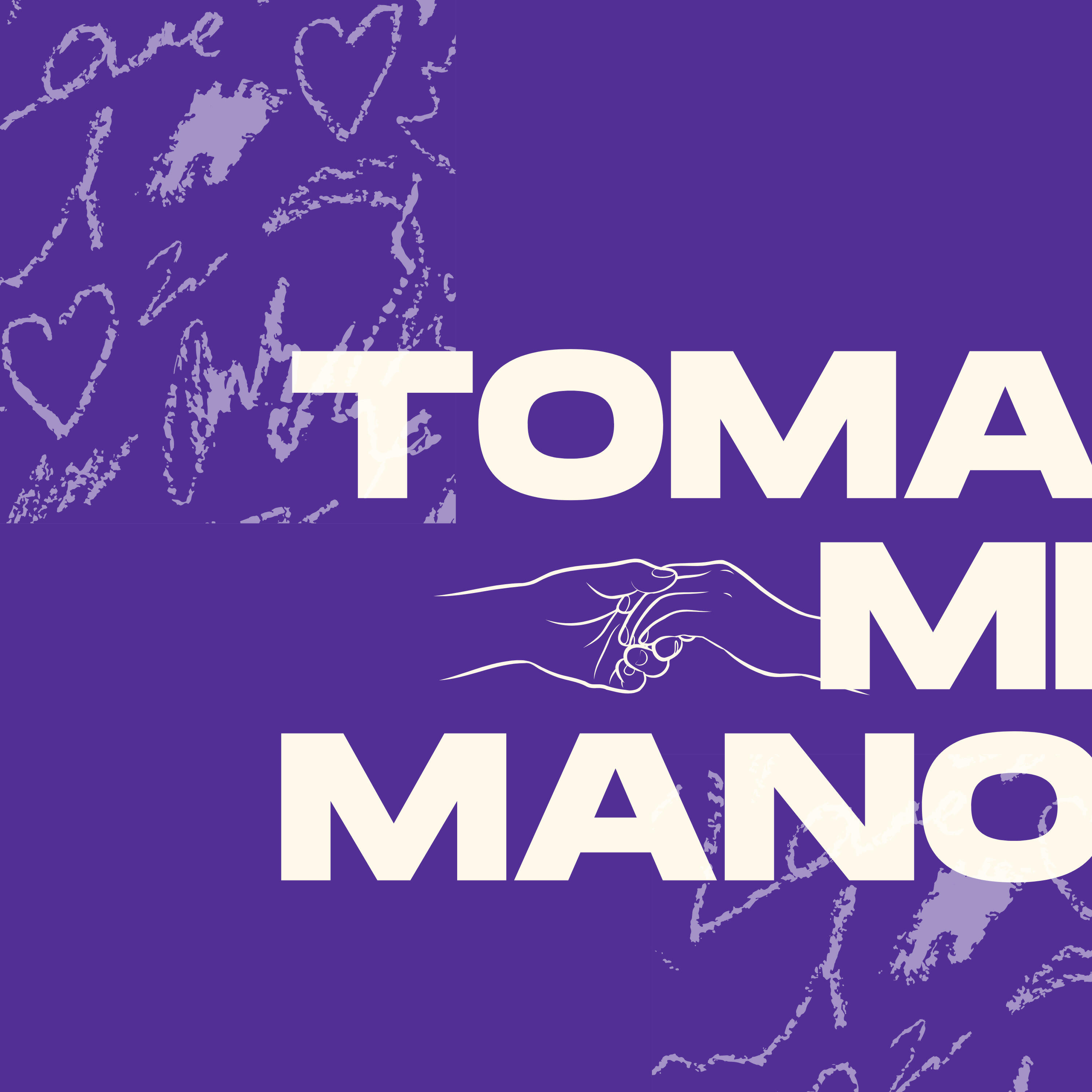Постер альбома Toma Mi Mano