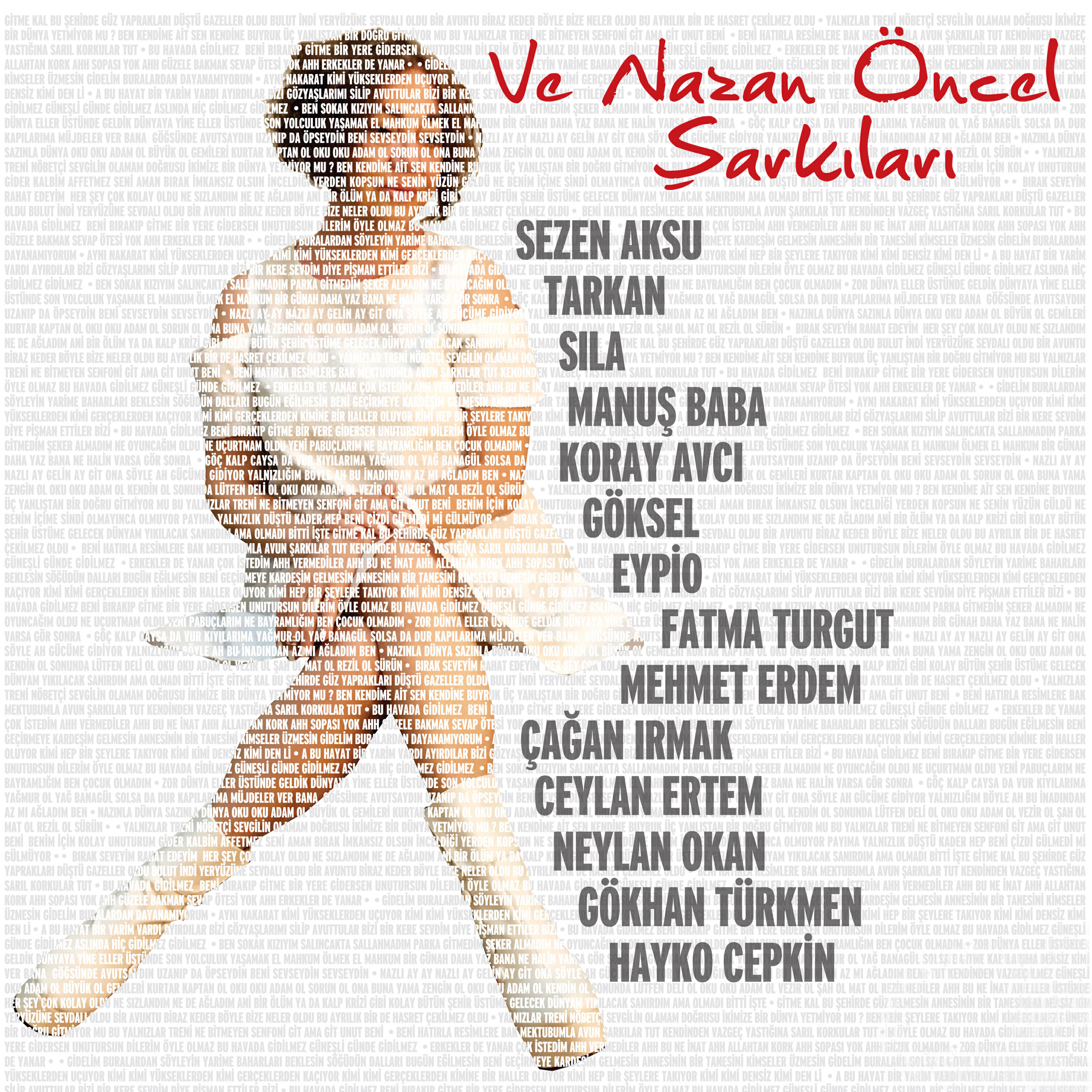 Постер альбома Ve Nazan Öncel Şarkıları