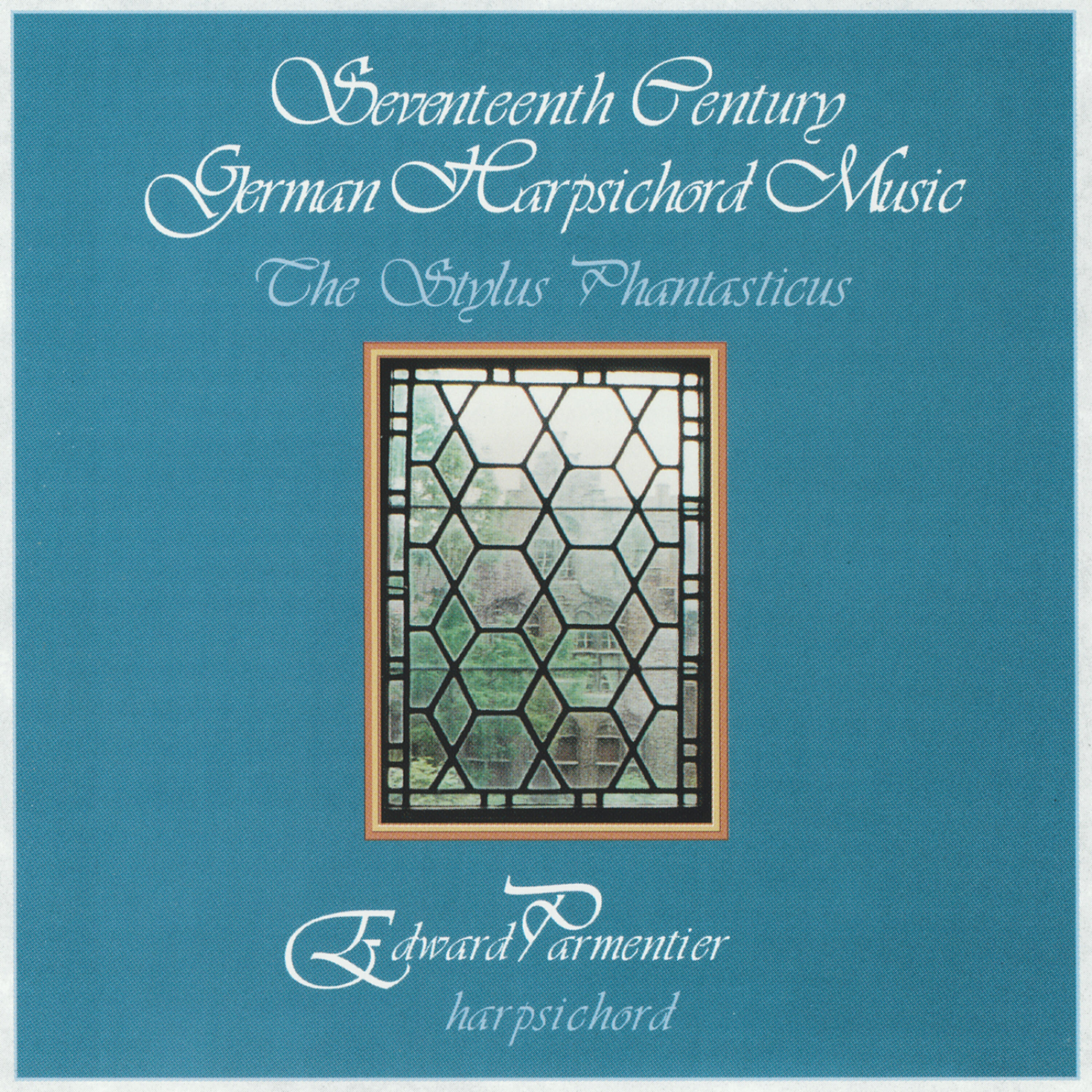 Релиз 17th Century German Harpsichord Music: The Stylus Phantasticus
