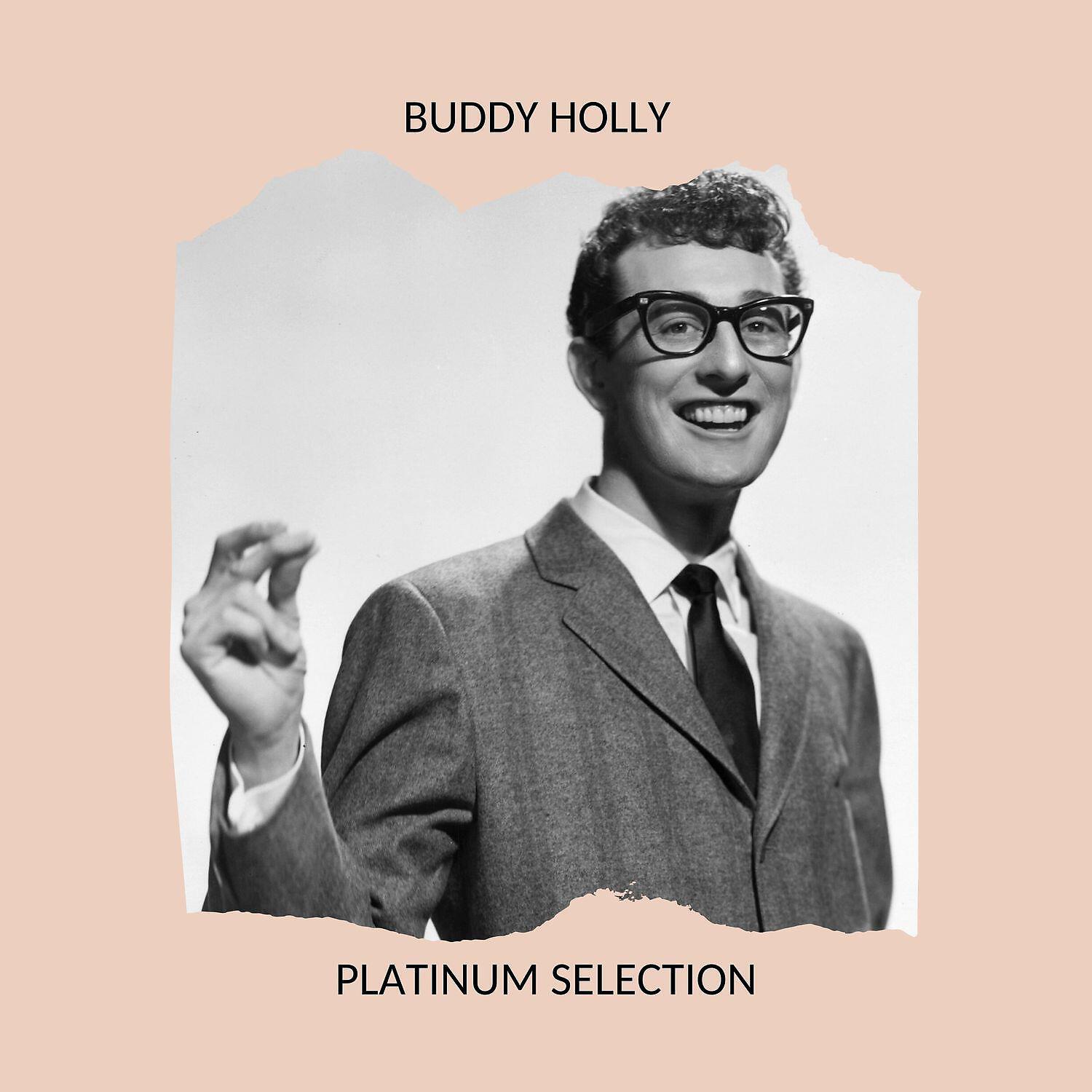 Релиз Buddy Holly - Platinum Selection