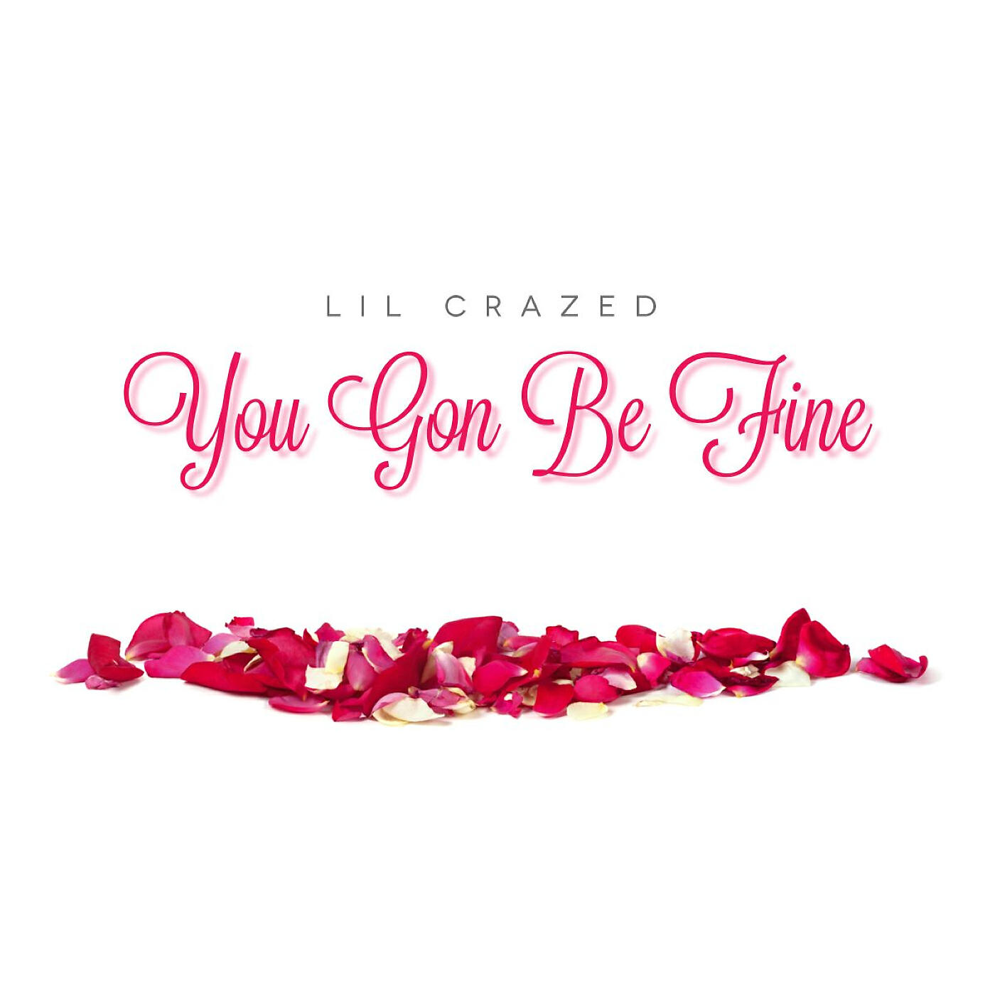 Релиз You Gon' Be Fine
