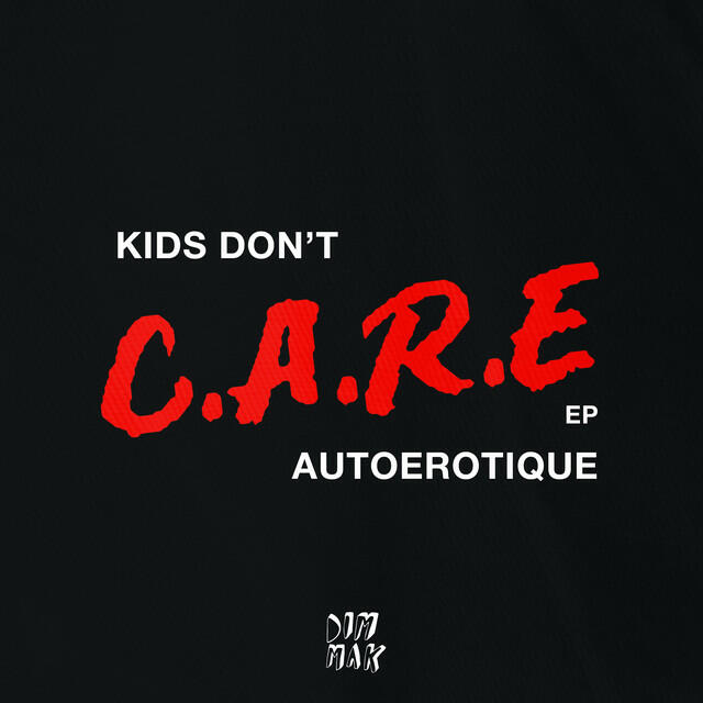 Релиз Kids Don't Care