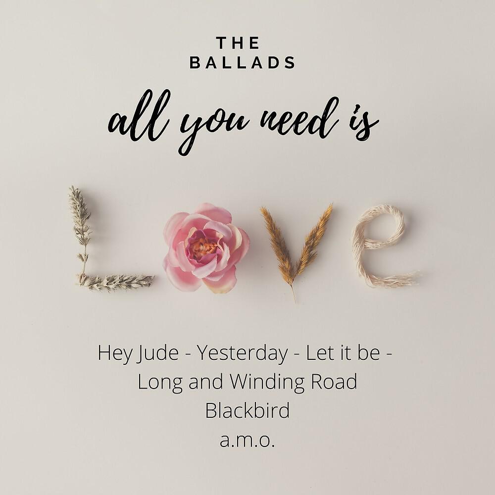 Релиз All You Need Is Love (The Ballads)