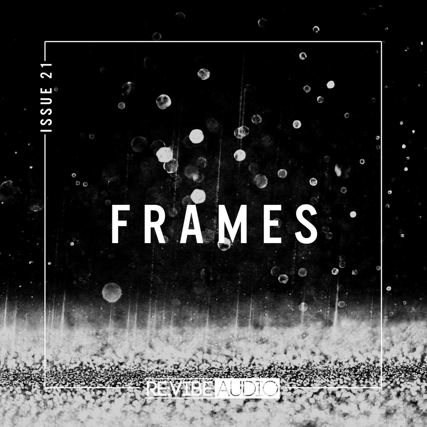 Релиз Frames Issue 21