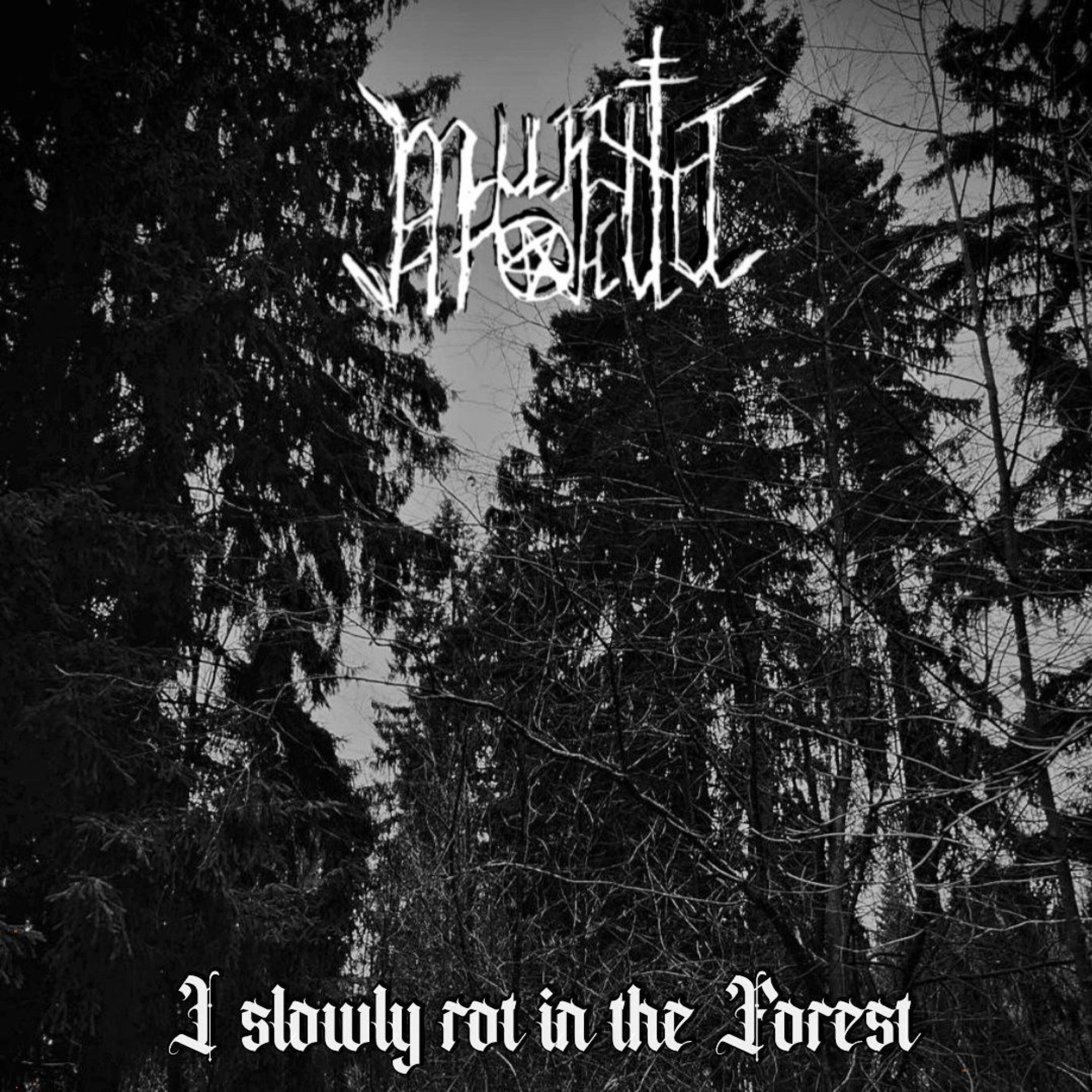 Релиз I slowly rot in the Forest