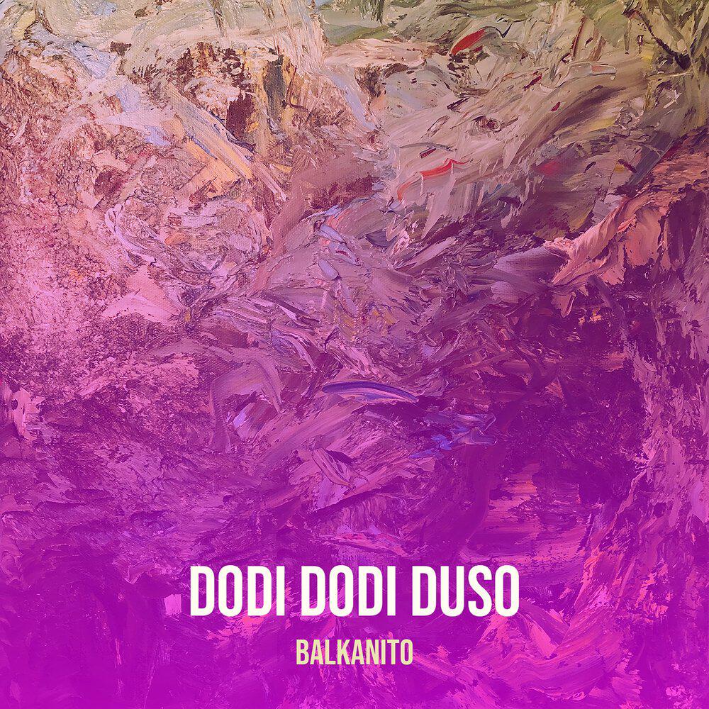 Релиз Dodi Dodi Duso