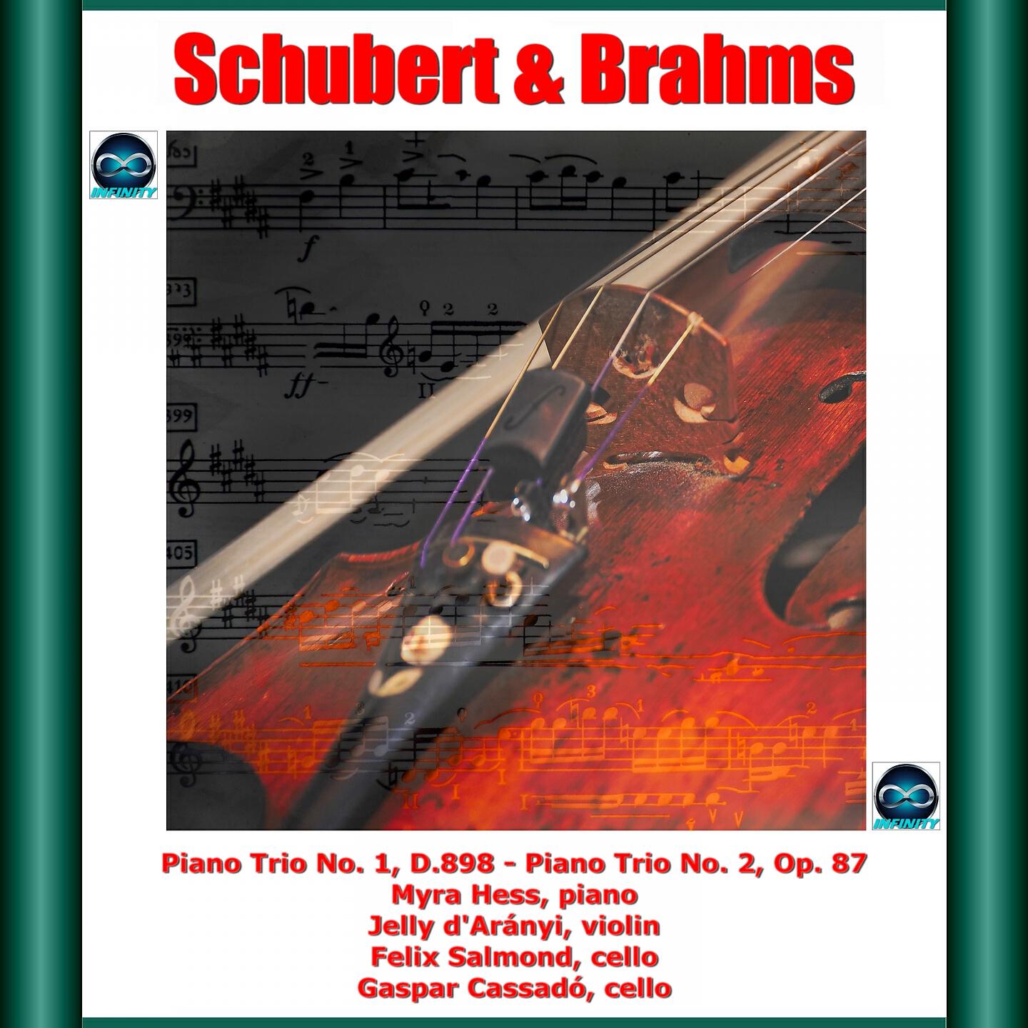 Релиз Schubert & Brahms: Piano Trio No. 1, D.898 - Piano Trio No. 2, Op. 87