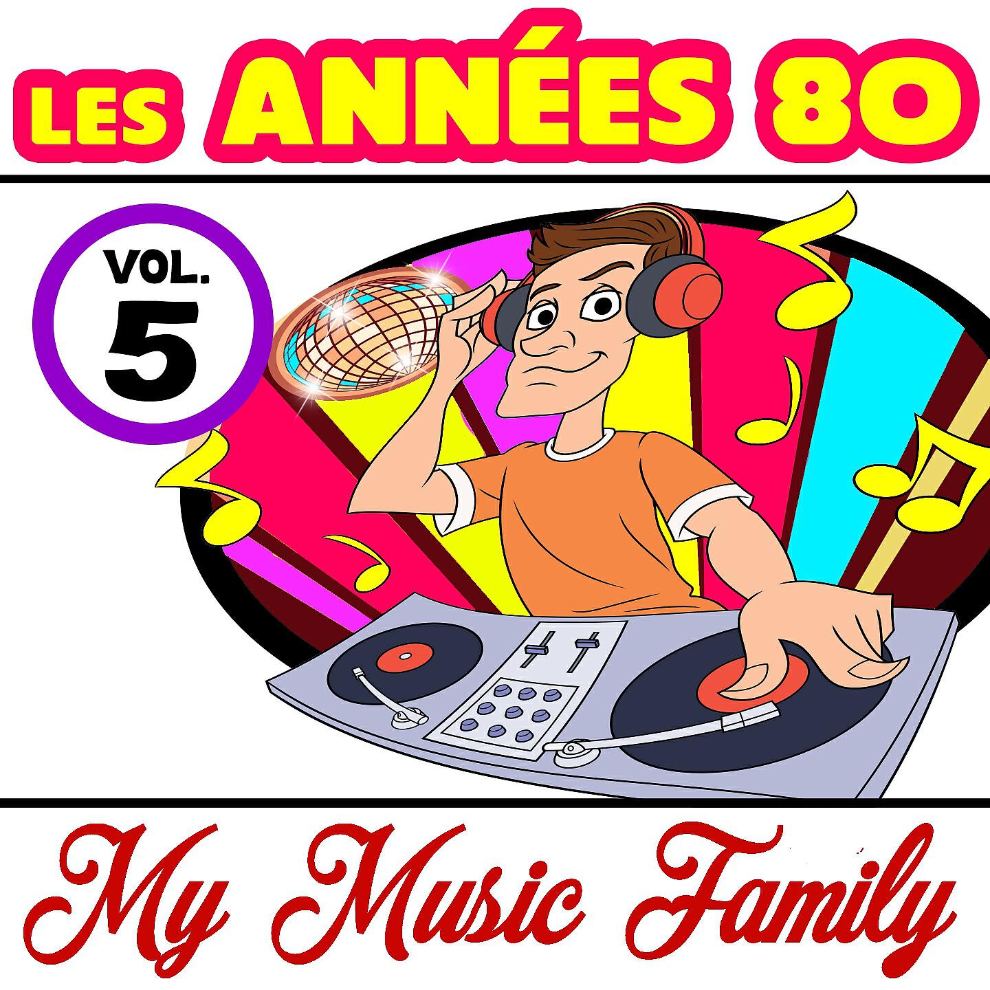 Релиз Les années 80 - Volume 5