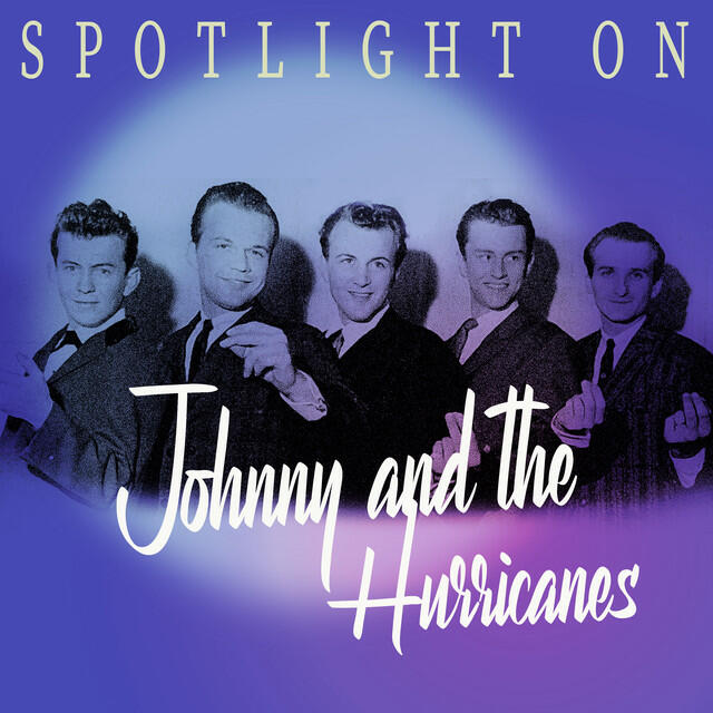 Релиз Spotlight on Johnny and The Hurricanes