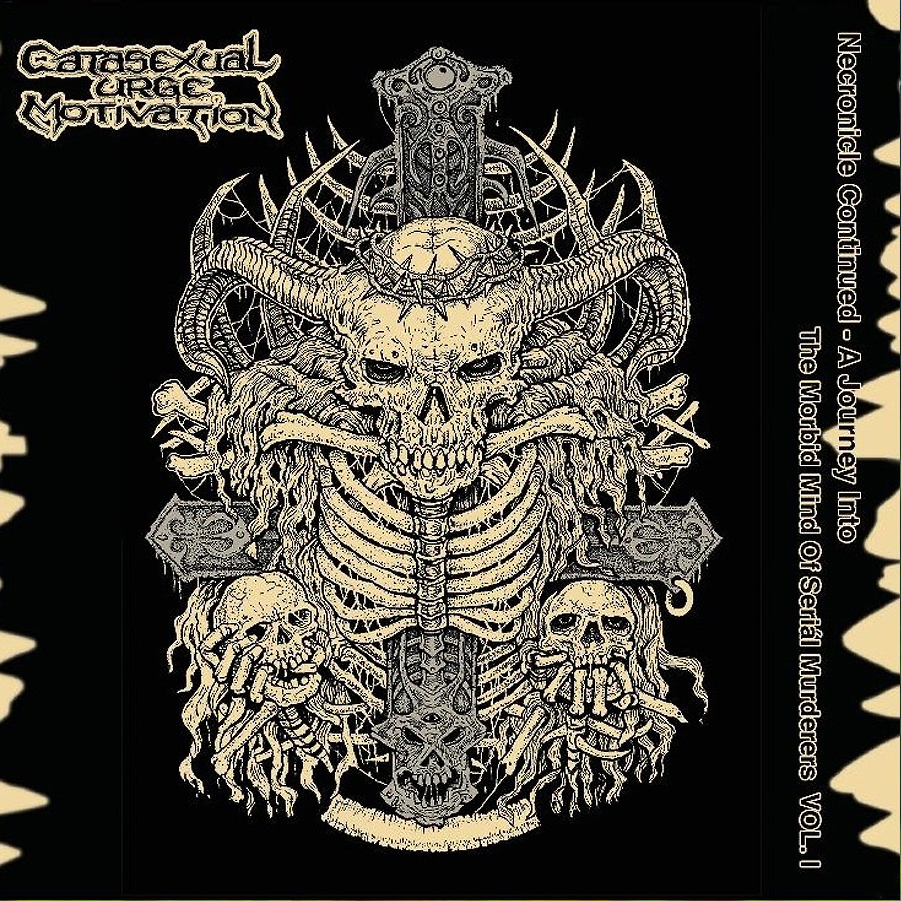 Постер альбома Necronicle Continues - A Journey into the Morbid Mind of Serial Murderers Vol.1
