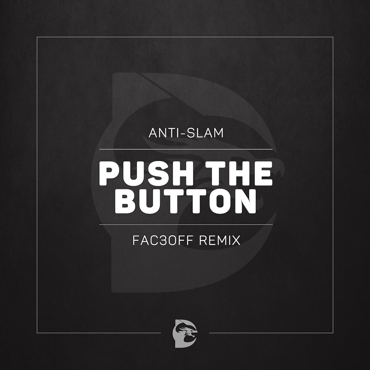 Релиз Push the Button
