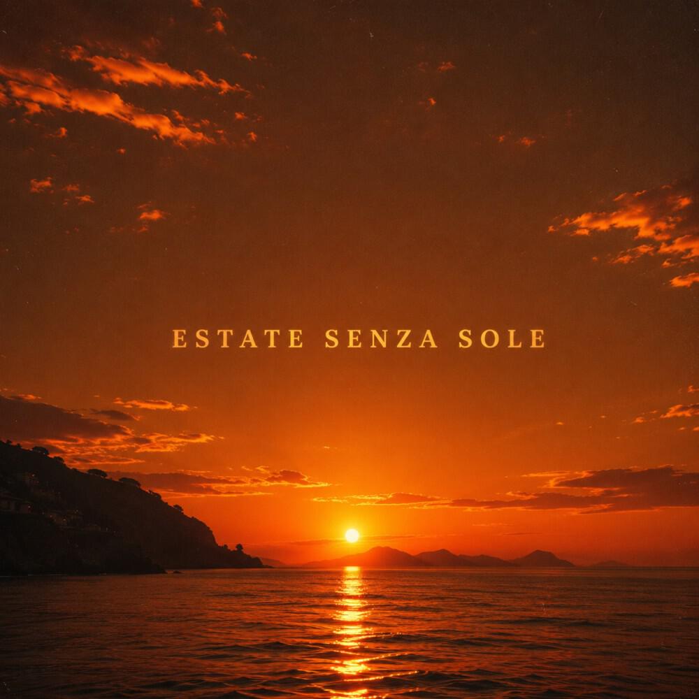 Релиз Estate Senza Sole