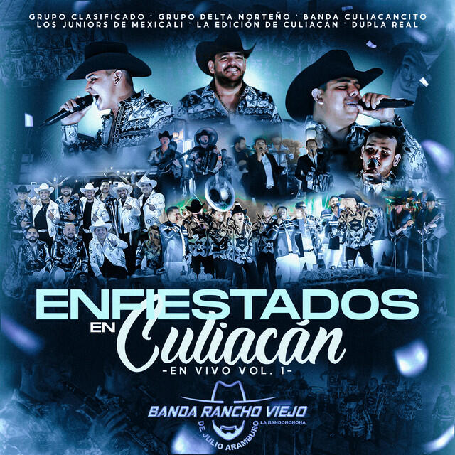 Релиз Enfiestados En Culiacán (Vol. 1 / En Vivo)