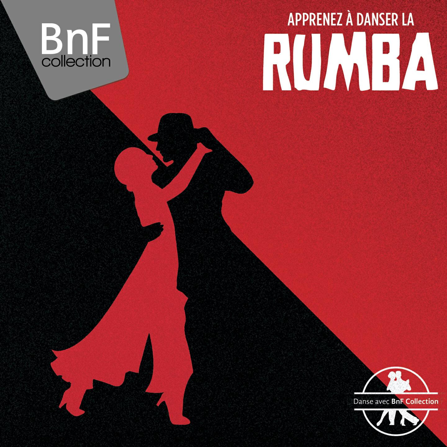 Постер альбома Danse avec la BnF (Apprenez à danser la Rumba)