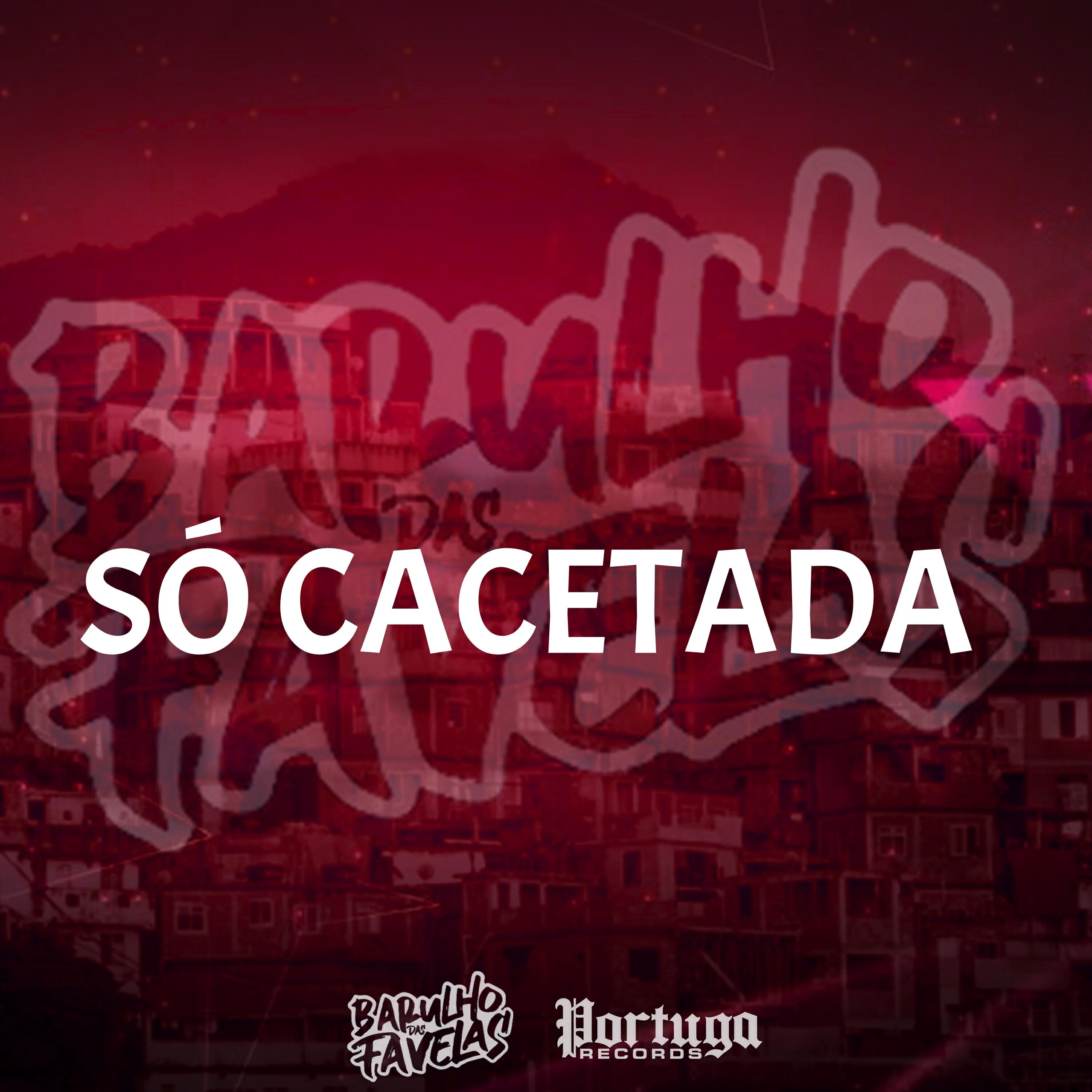 Скачать песню MC MENOR DO DOZE, DJ Rugal Original, DJ Tio Jota, Silva MC, MC Sati Marconex, Mc 7 Belo - Só Cacetada бесплатно в MP3 для Android и iOS