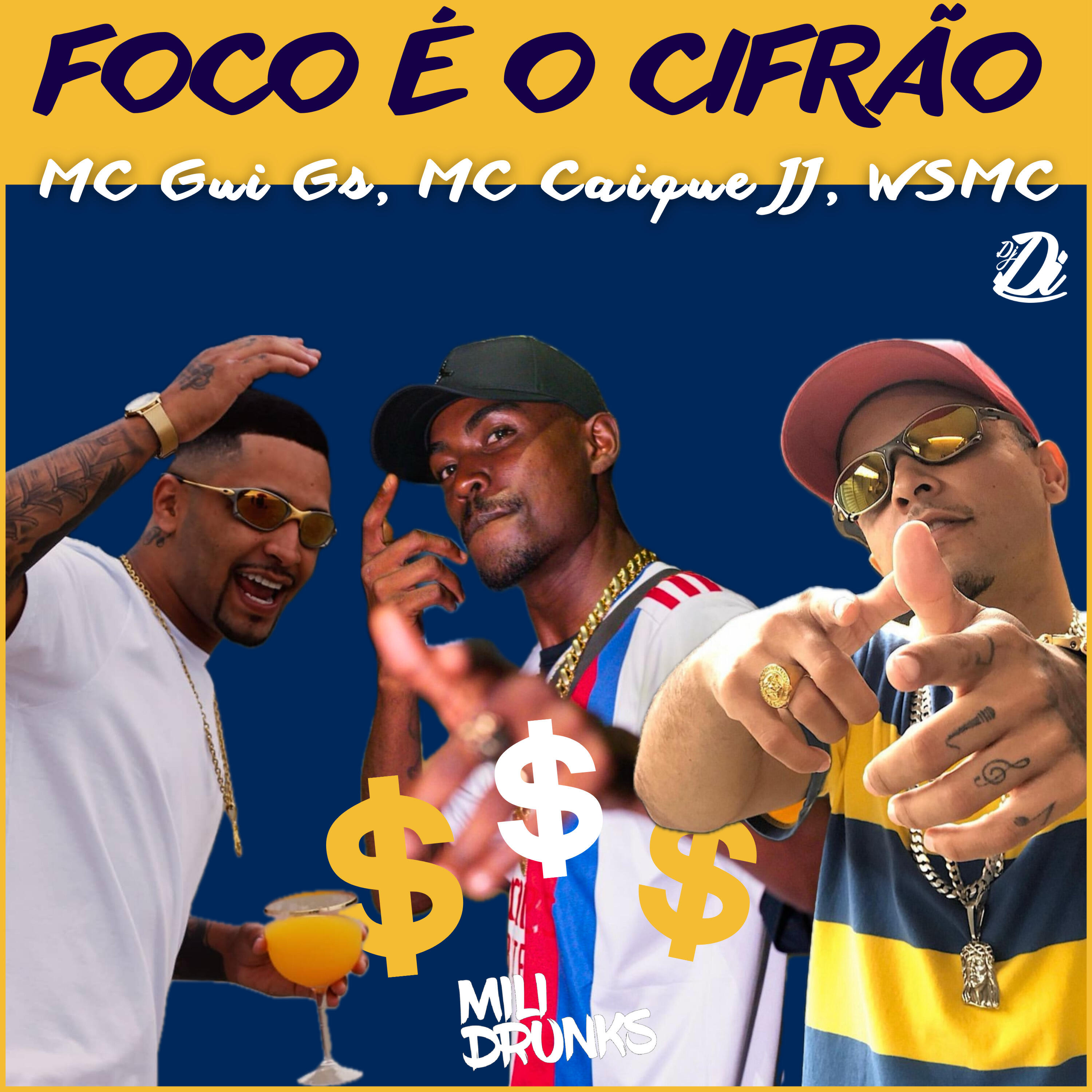 Скачать песню Mc Gui GS, Mc Caique JJ, WSMC - Foco É o Cifrão бесплатно в MP3 для Android и iOS
