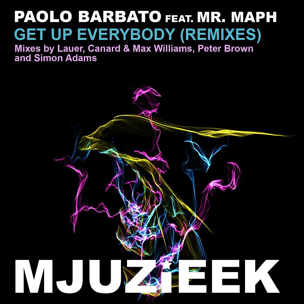 Релиз Get Up Everybody (Remixes)