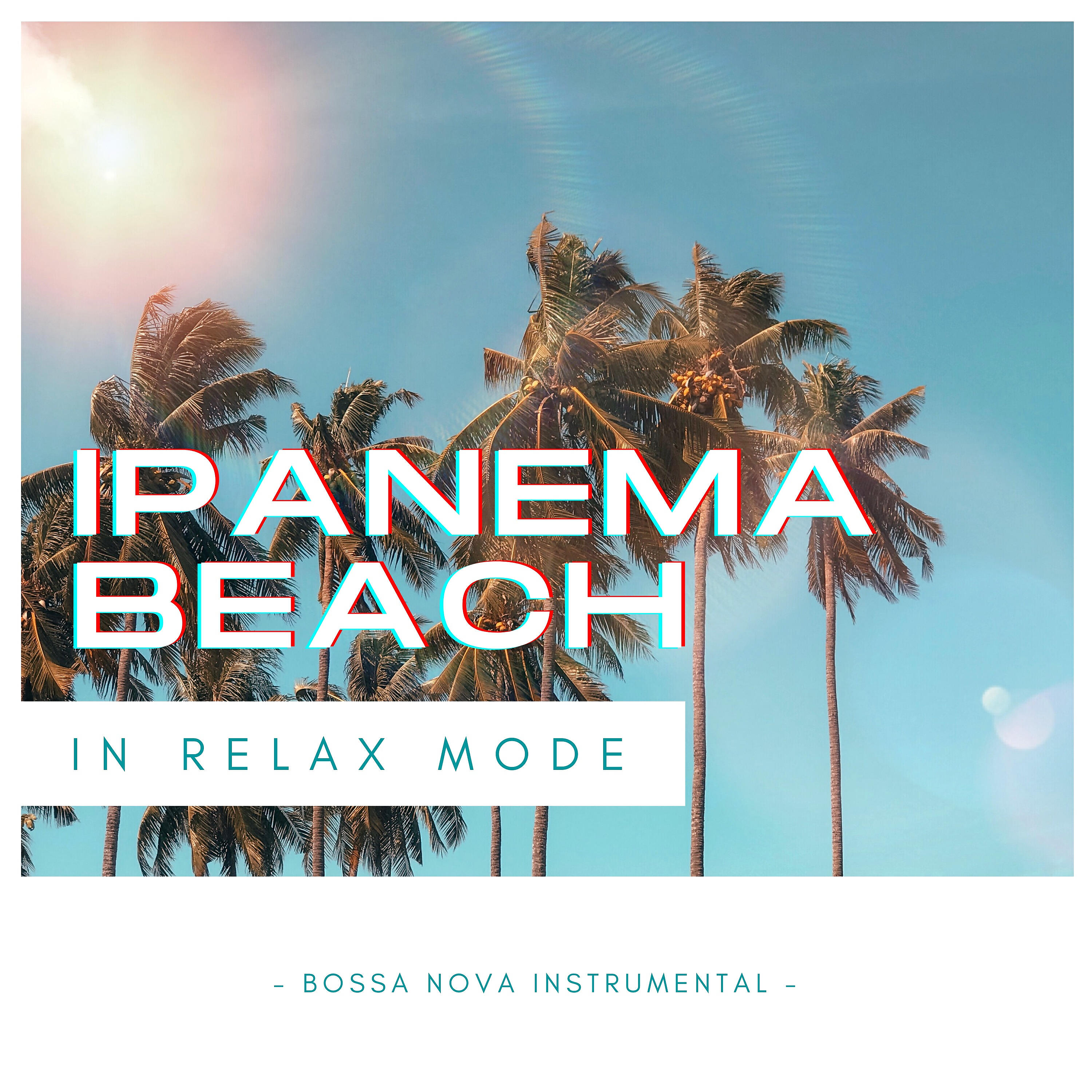 Релиз Ipanema Beach in Relax Mode