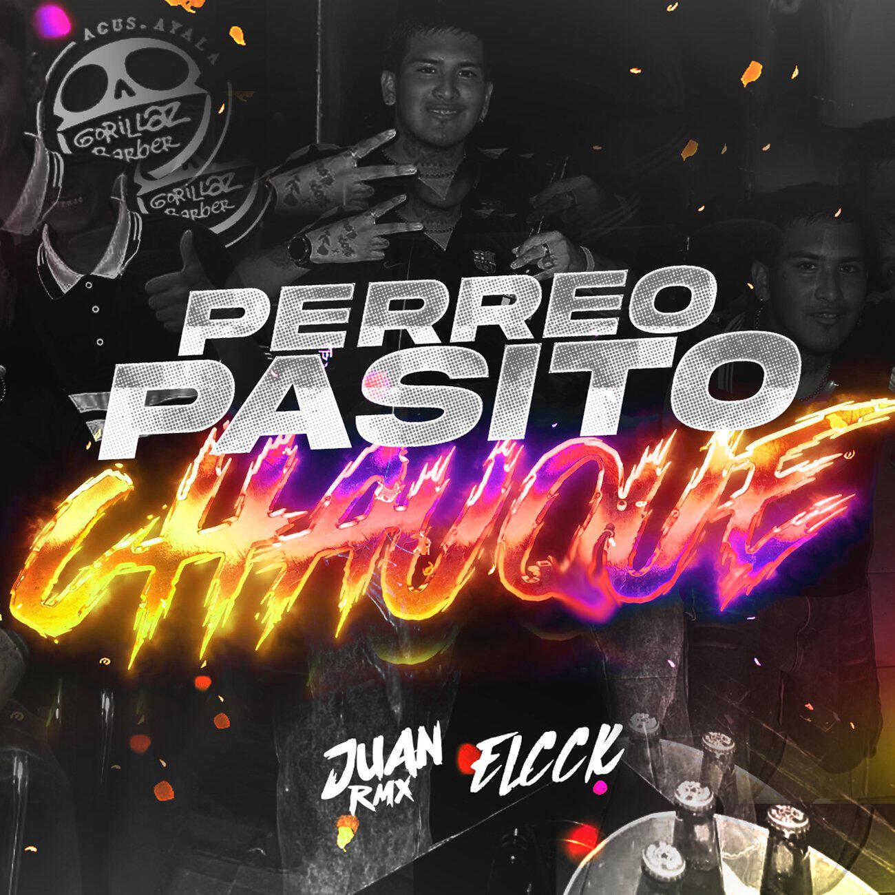 Релиз Perreo Pasito Chauque