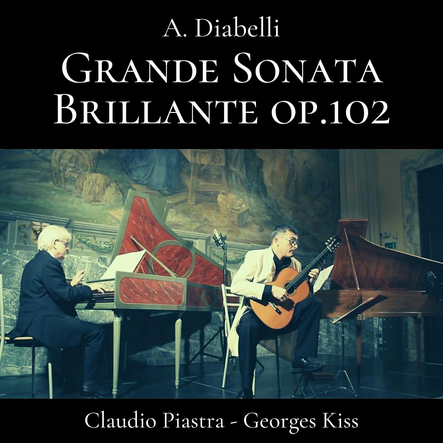 Релиз Diabelli: Grande Sonata Brillante, Op. 102