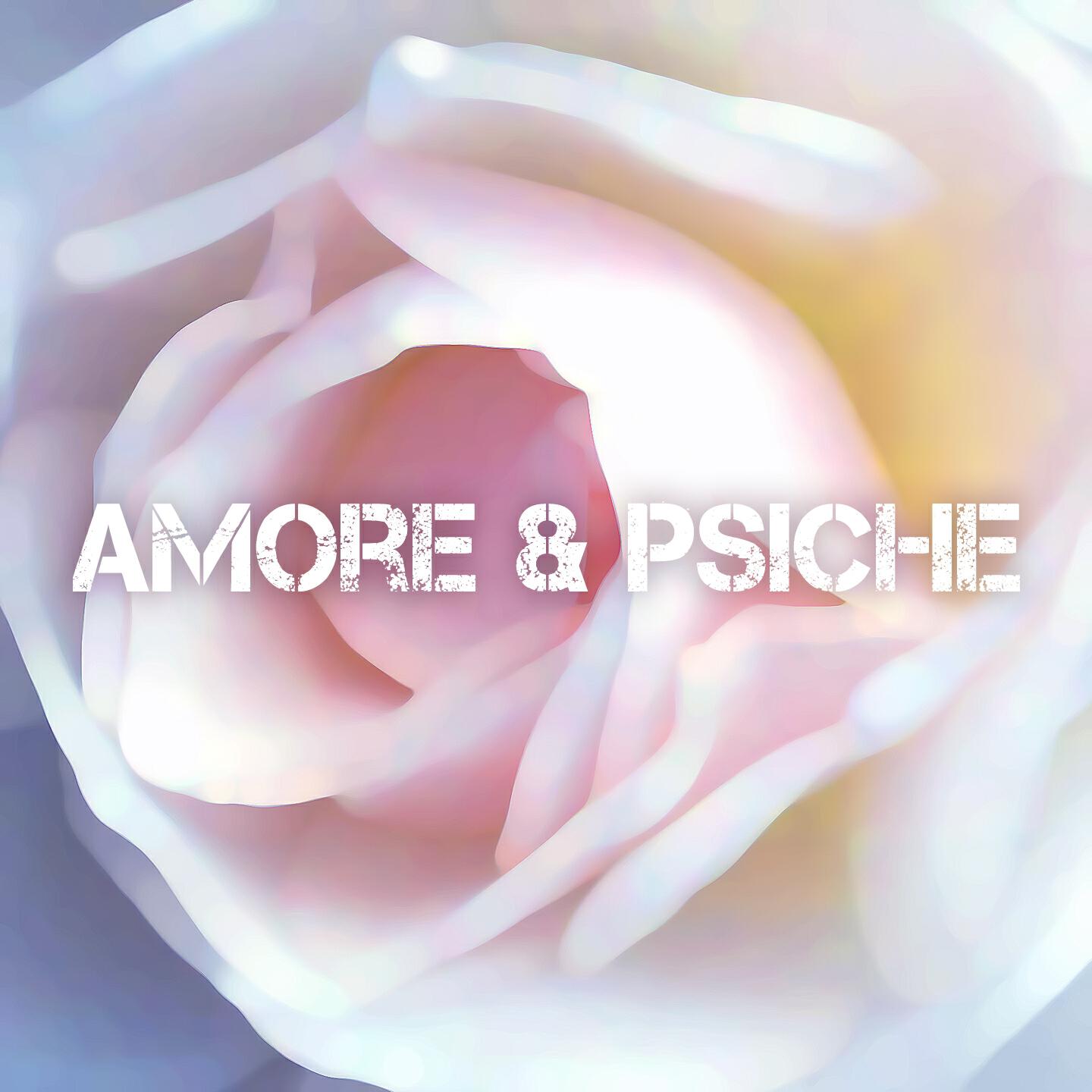 Постер альбома Amore & psiche