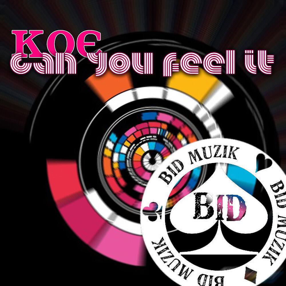 Релиз Can You Feel It