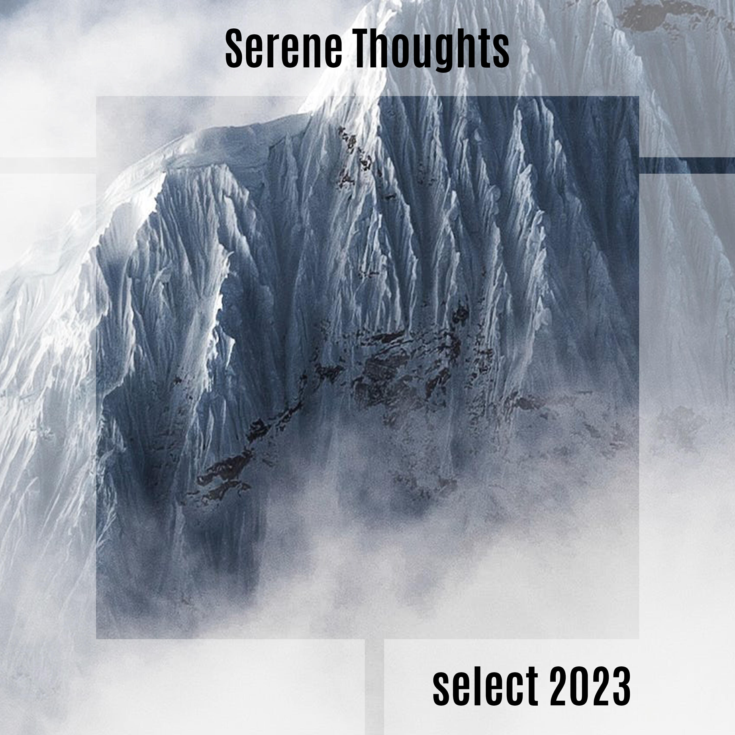 Релиз Serene Thoughts Select 2023