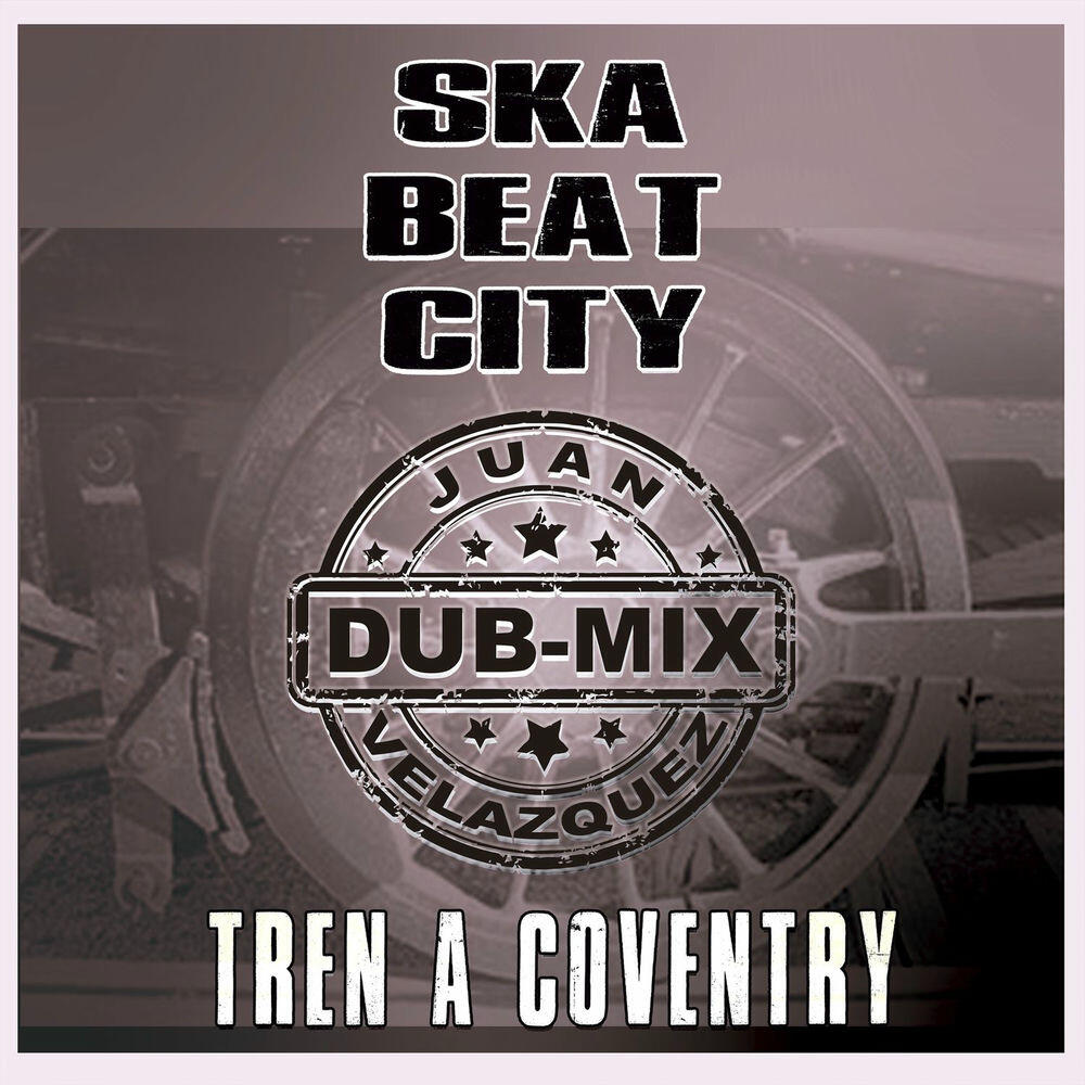Релиз Tren a Coventry (DubMix)