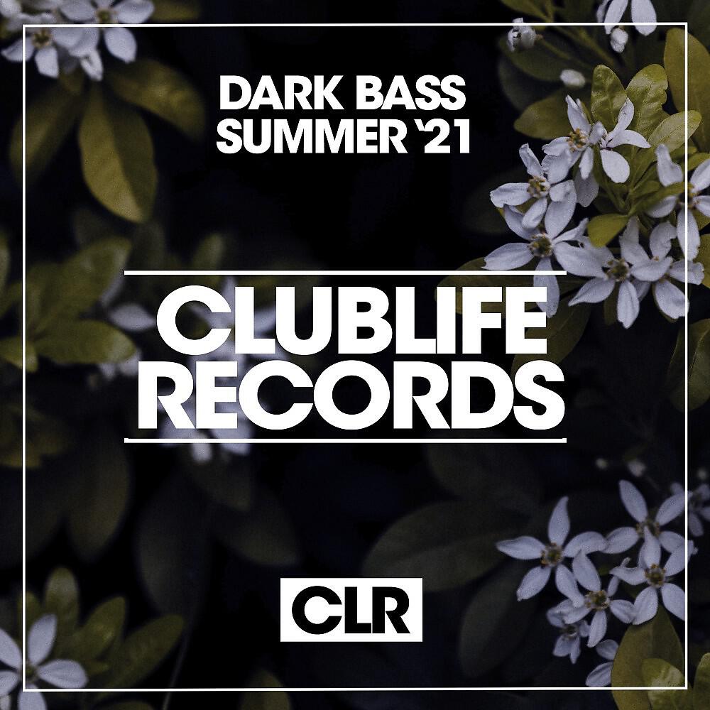 Релиз Dark Bass Summer '21