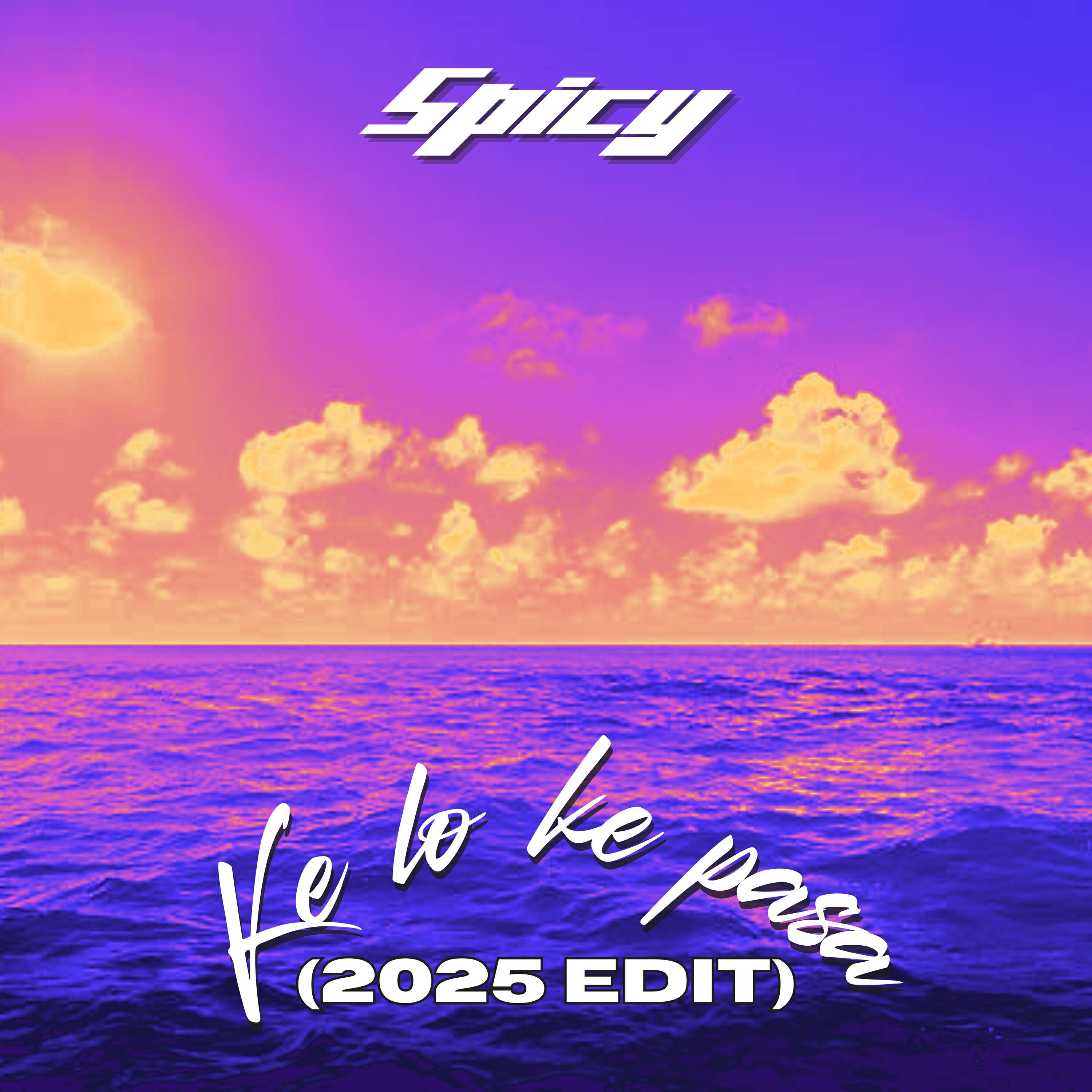 Релиз Ke Lo Ke Pasa (2025 Edit)
