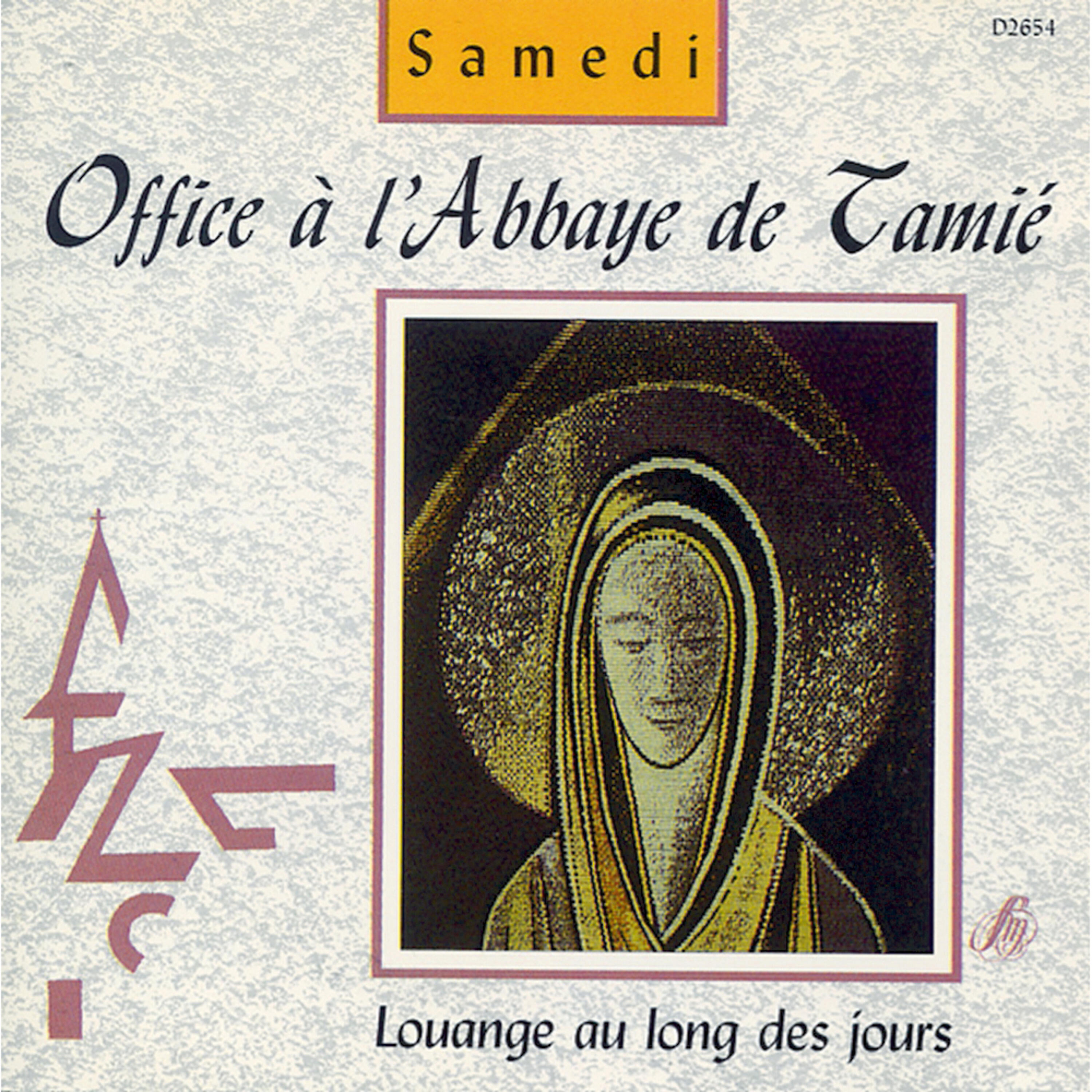 Релиз Office à l'Abbaye de Tamié: Samedi (Louange au long des jours)
