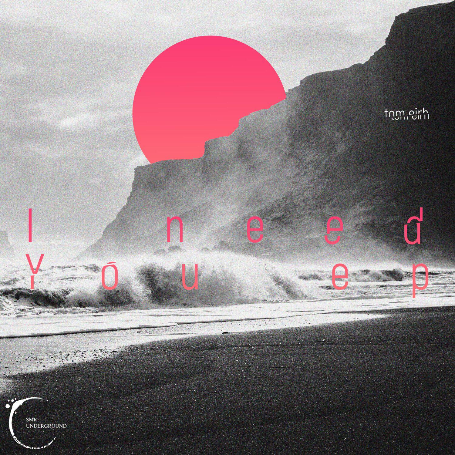 Релиз I Need You E.P