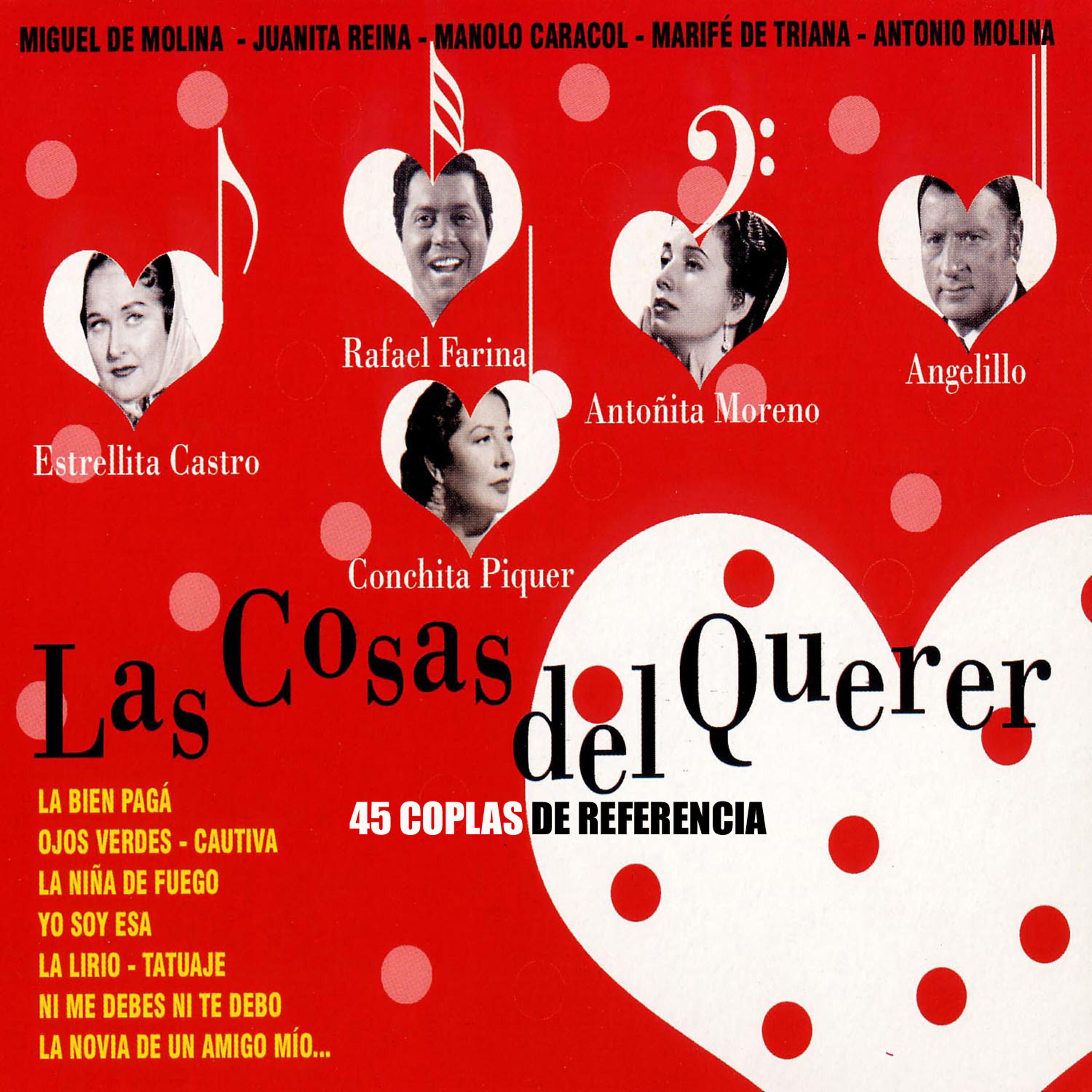 Релиз Las Cosas del Querer, 45 Coplas de Referencia