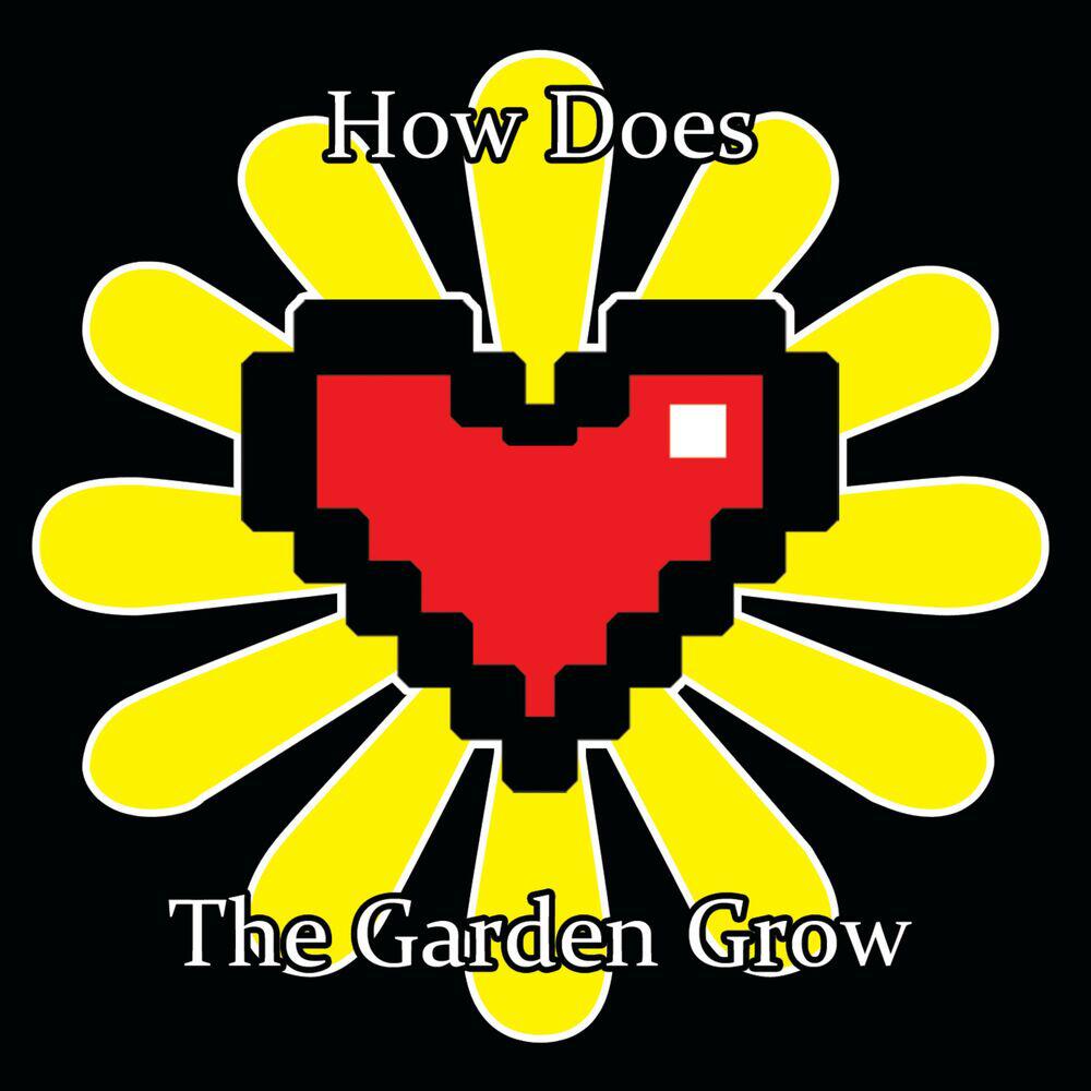 Релиз How Does the Garden Grow