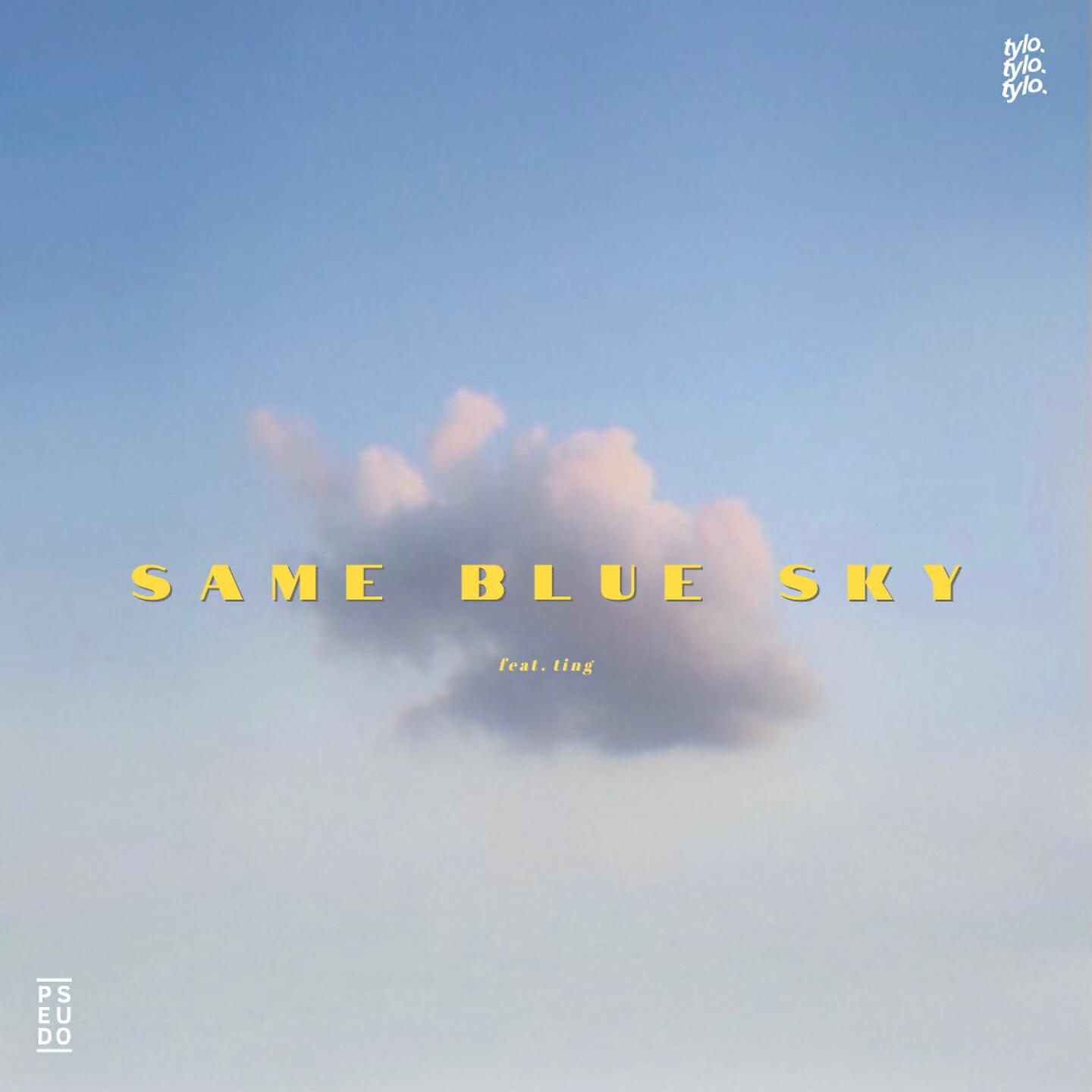 Релиз Same Blue Sky