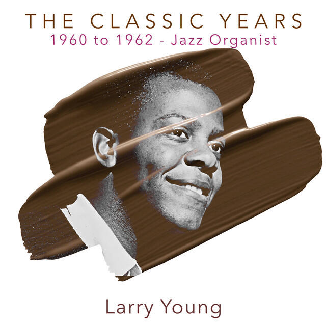 Релиз The Classic Years 1960 to 1962 - Jazz Organist