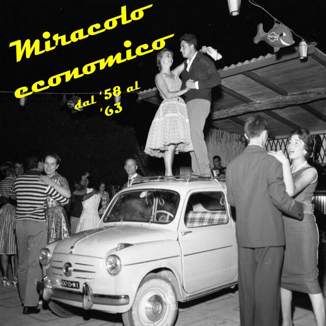 Релиз Miracolo economico dal '58 al '63