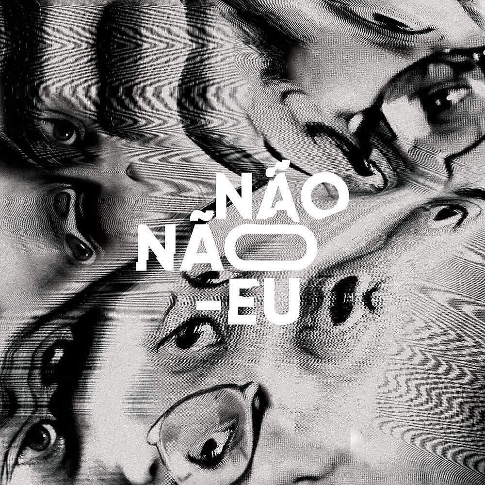 Релиз Não Não-Eu (Remix)